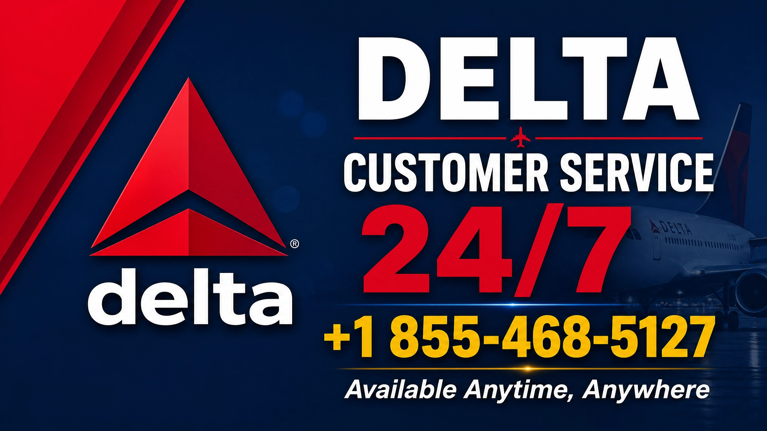 A Complete Guide Delta Airlines Customer Service 24 hours Live Person at  Full Process